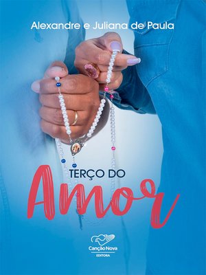 cover image of Terço do amor